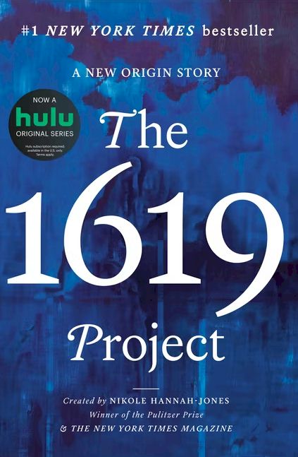 Book Store 20. The 1619 Project by Nikole Hannah-Jones