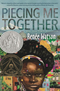 Piecing Me together By Renee Watson