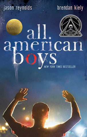 All American Boys By Jason Reynolds & Brendan Kiely