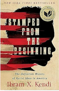 📙 Stamped: Racism, Antiracism, and You by Jason Reynolds & Ibram X. Kendi