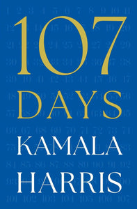 107 Days by Kamala Harris pre-Order September 23, 2025