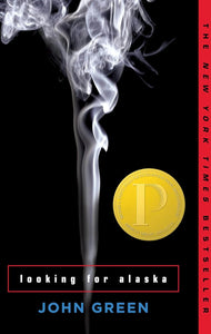 Looking for Alaska By John Green