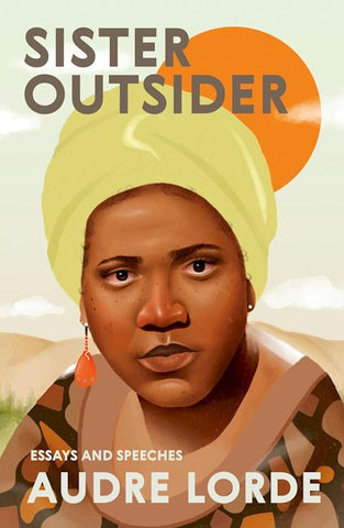 Sister Outsider by Audre Lorde