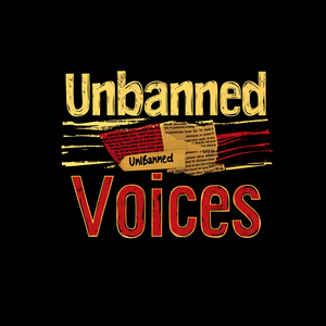 Unbanned Voices