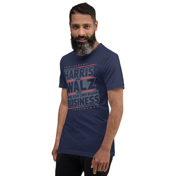 Mind Your Own Damn Business Unisex t-shirt